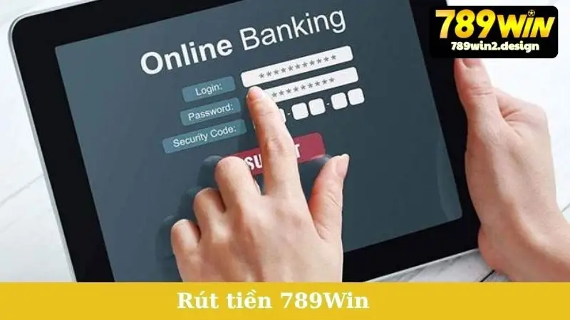 Rút Tiền 789Win